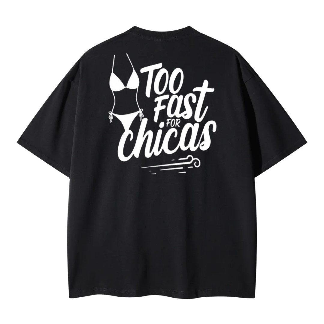 TOO FAST T-SHIRT